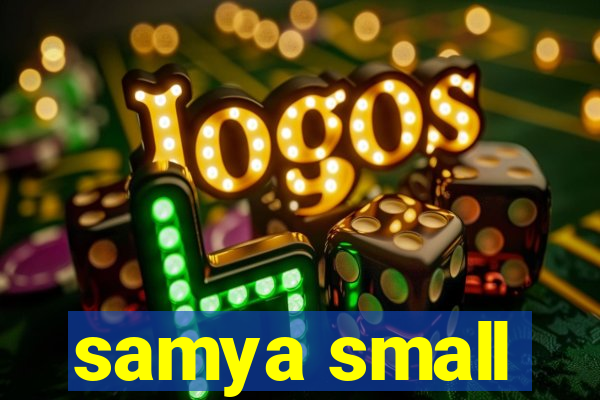 samya small